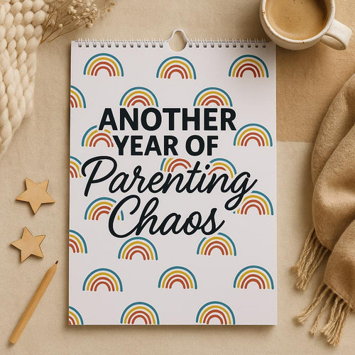 Another Year of Parenting Chaos 2026 Wall Calendar