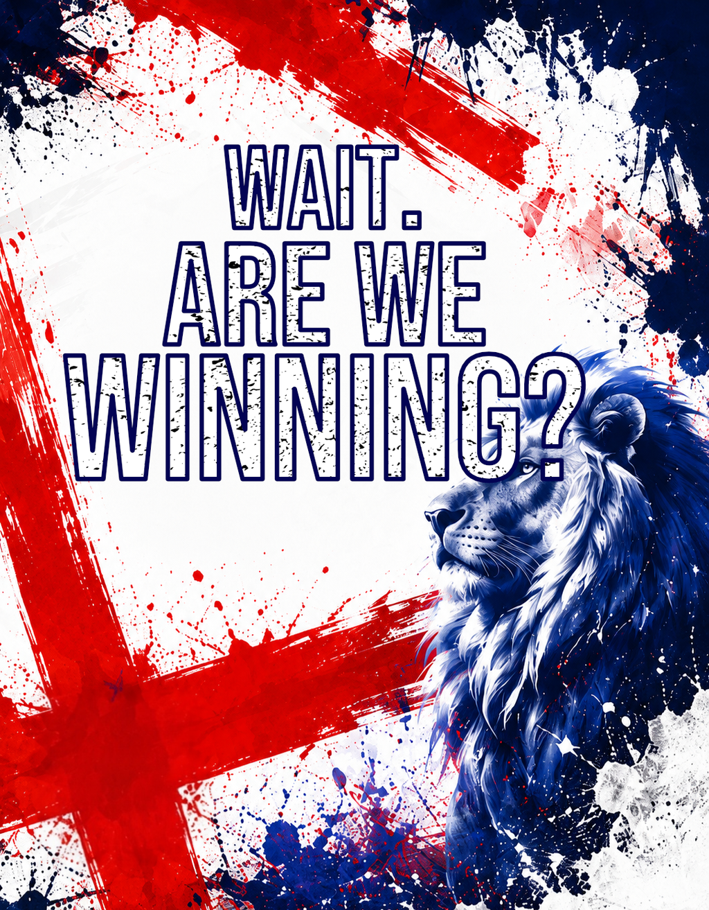 Wait. Are We Winning? Funny England Football T Shirt