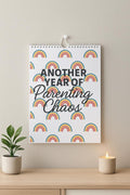 Another Year of Parenting Chaos 2026 Wall Calendar